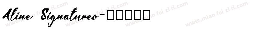 Aline Signatureo字体转换